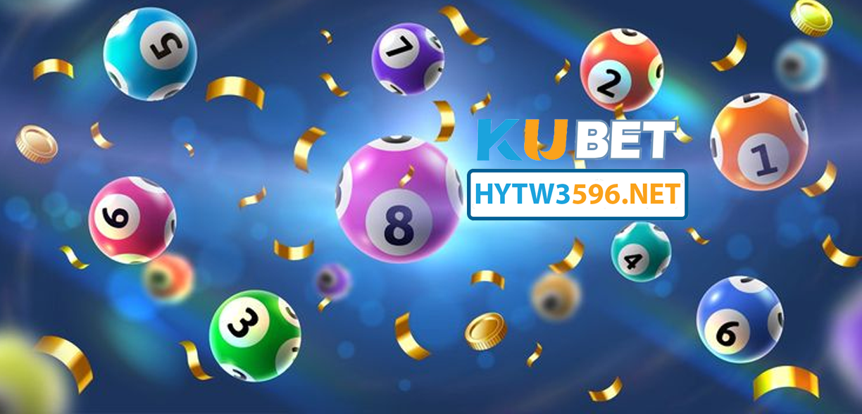 Hytw3596 – Trang chủ Kubet Xổ Số uy tín